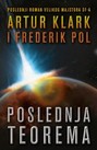 Artur Klark i Frederik Pol - Poslednja teorema