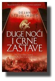 Dejan Stojiljković - Duge noći i crne zastave