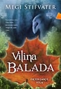 Megi Stifvater - VILINA BALADA Megi Stifvater - VILINA BALADA