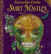 Kornelija Funke: Smrt mastila