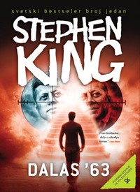 Stiven King - Dalas '63 Stiven King - Dalas '63