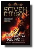 Sećanja na led - Stiven Erikson