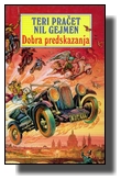 Teri Pračet i Nil Gejmen - Dobra predskazanja