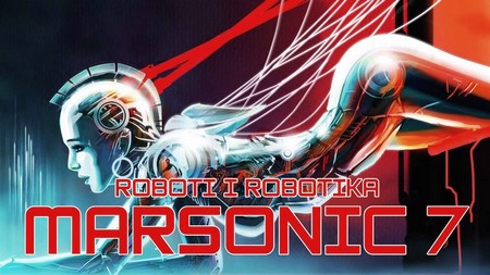 Marsonic 7 - Roboti i robotika