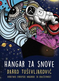 Hangar za snove - Darko Tuševljaković