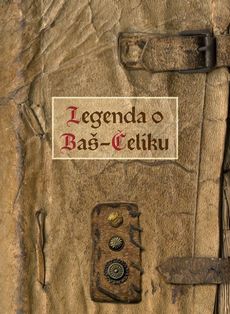 Legenda o Baš-Čeliku - Petar Meseldžija