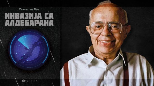 Invazija sa Aldebarana - Stanislav Lem