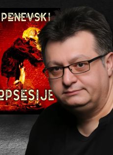 OPSESIJE - Zoran Penevski