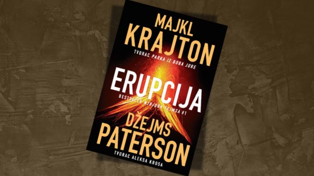 ERUPCIJA - Majkl Krajton i Džejms Paterson