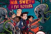 PUT KOSTURA – šesti deo popularnog serijala Maksa Bralijea POSLEDNJI KLINCI NA SVETU I PUT KOSTURA - Maks Bralije