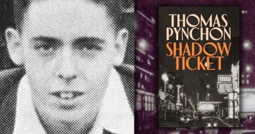 Tomas Pinčon - Shadow Ticket