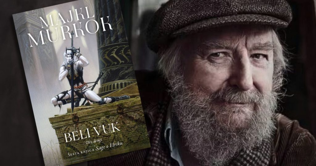 Majkl Murkok - Beli Vuk, 2. deo