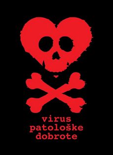 Virus patološke dobrote