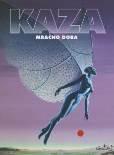 Mračno doba - Kaza